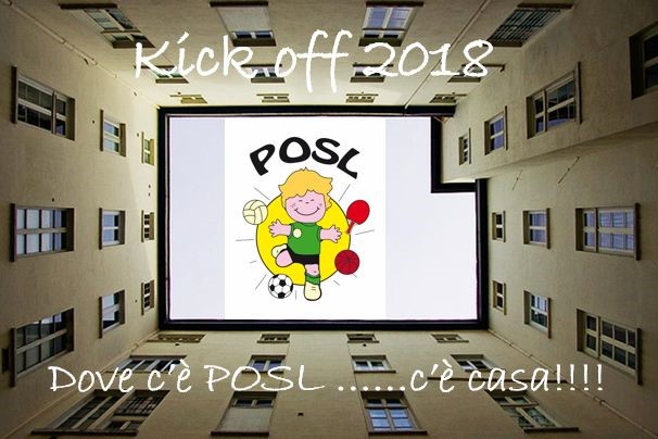 Kick Off 2019: dove c’è POSL… c’è casa!!!