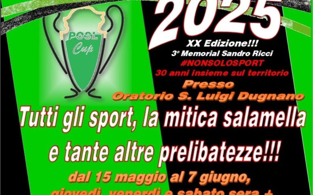LA POSL CUP ’25 E’ IN ARRIVO!!!!
